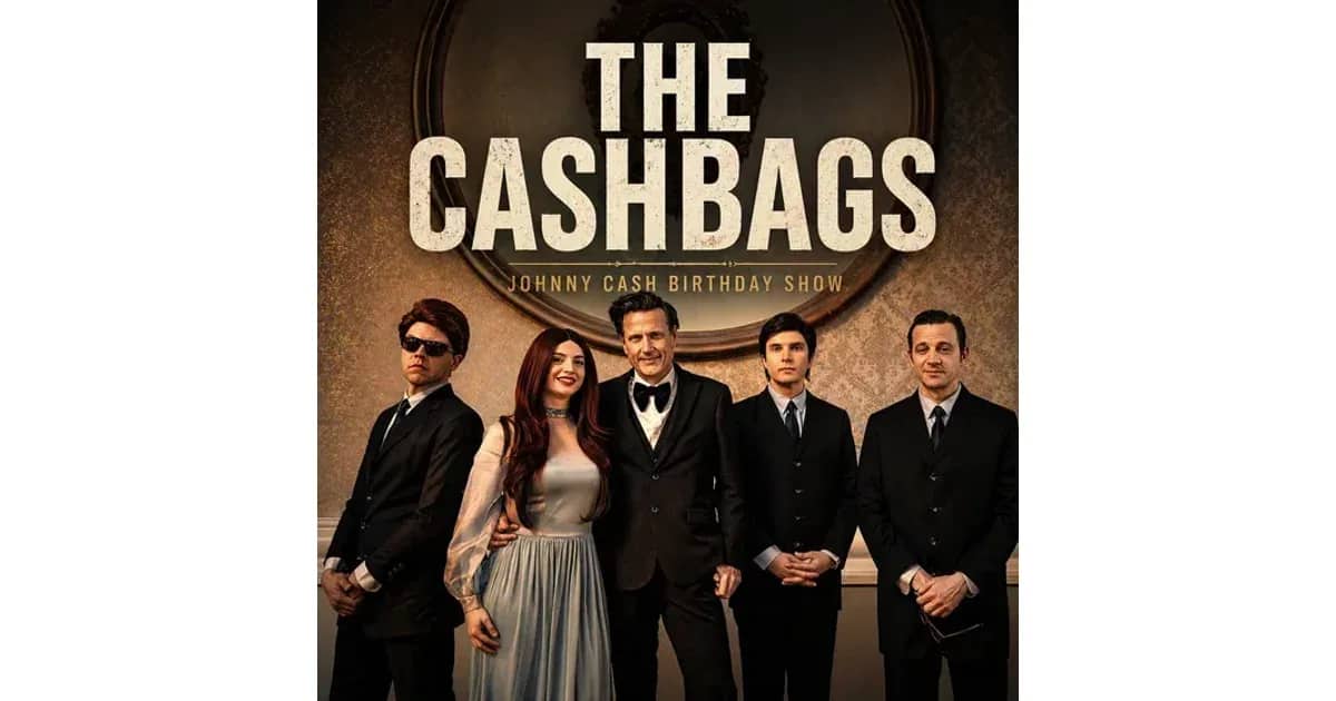 The Cashbags – Johnny Cash Birthday Show - Die größten Songs live