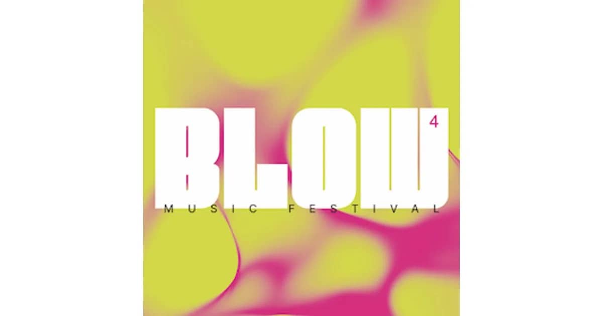 BLOW MUSIC FESTIVAL VOL 4