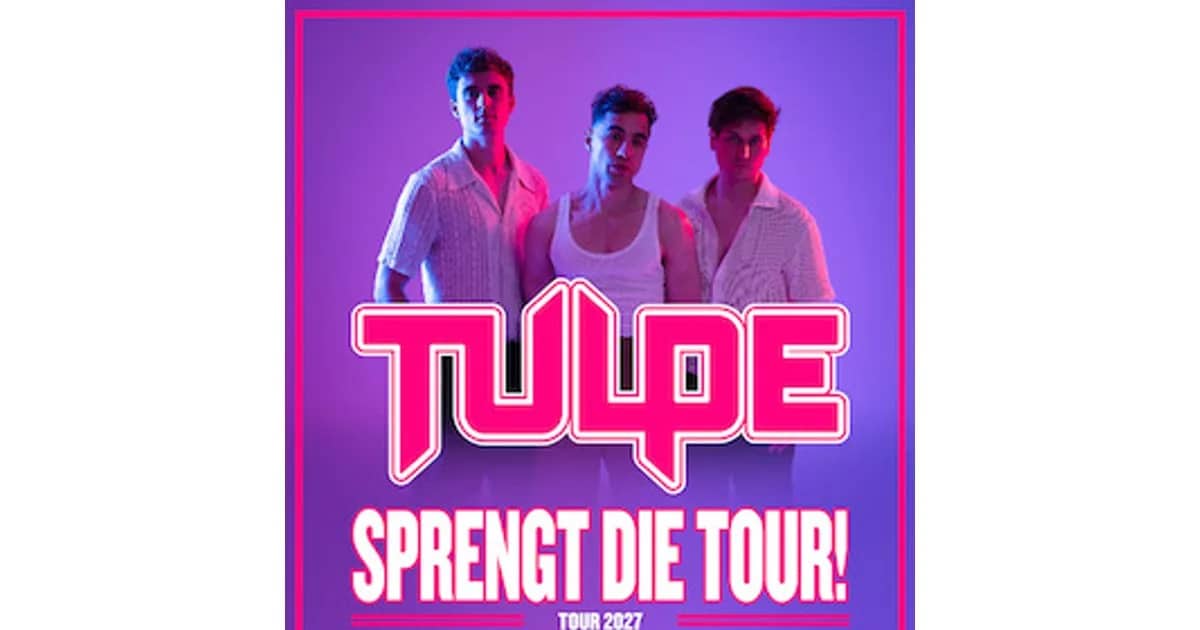 TULPE - SPRENGT DIE TOUR!