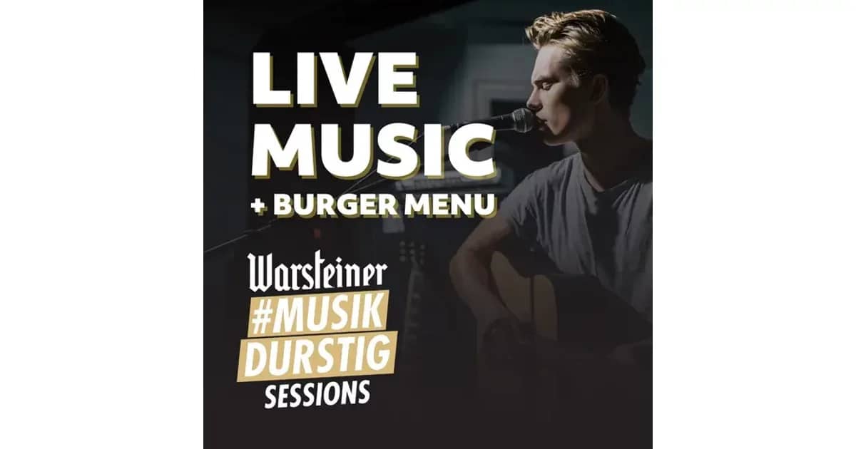 Warsteiner #MusikDurstig Sessions - Don't miss a beat! event poster