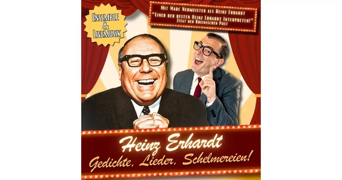 Heinz Erhardt - Gedichte, Lieder, Schelmereien! - Das ORIGINAL mit Marc Neumeister