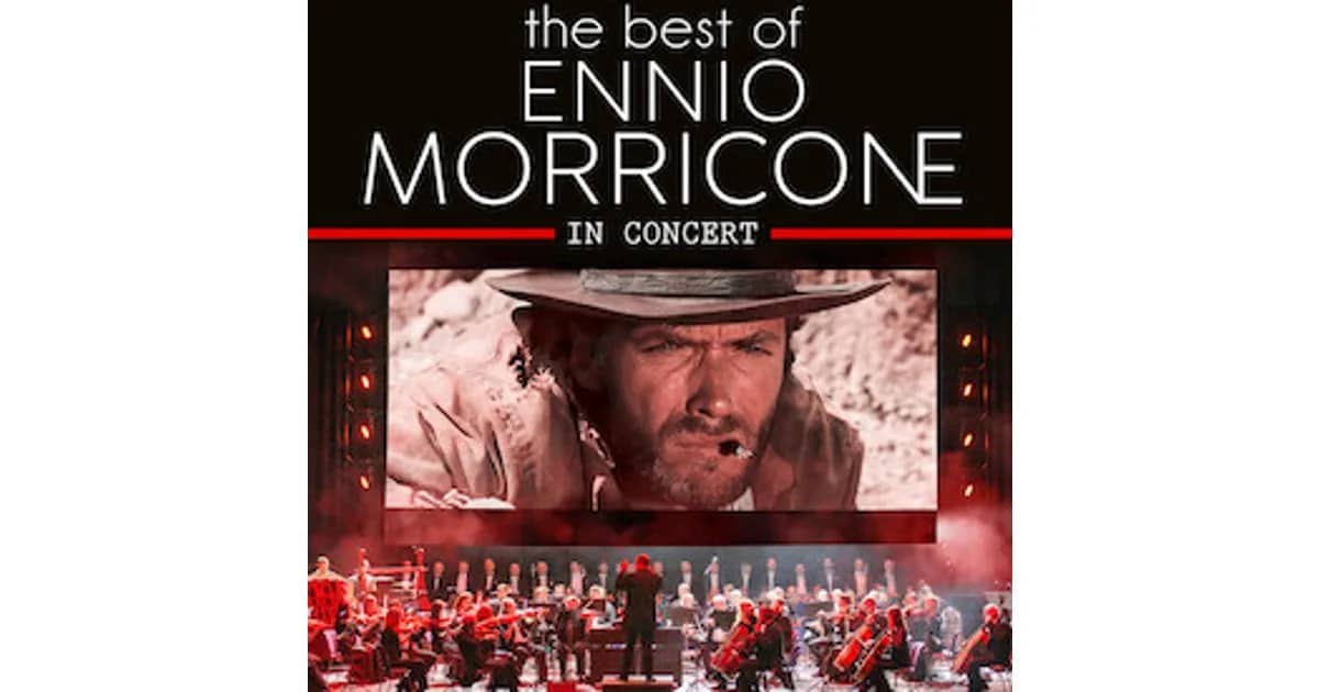 The Best of Ennio Morricone - Milano Festival Opera