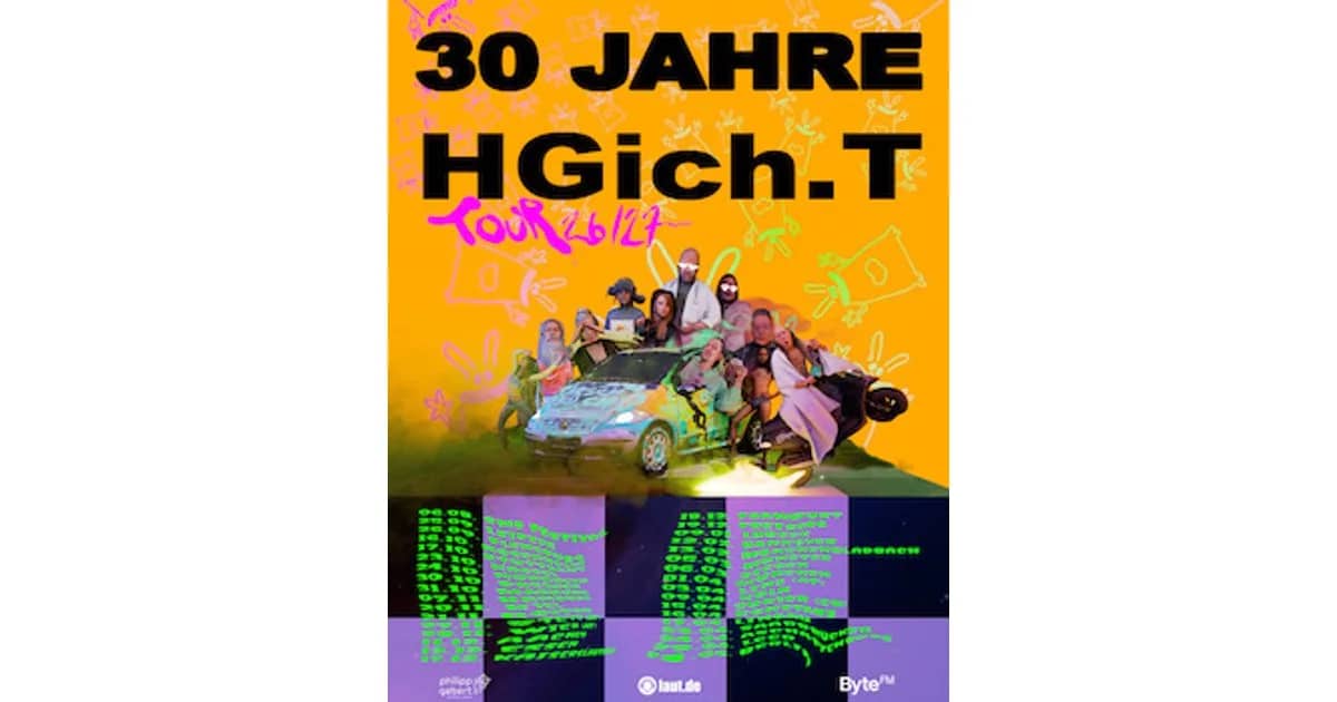 HGich.T Live + Acid Aftershow - 30 JAHRE TOUR