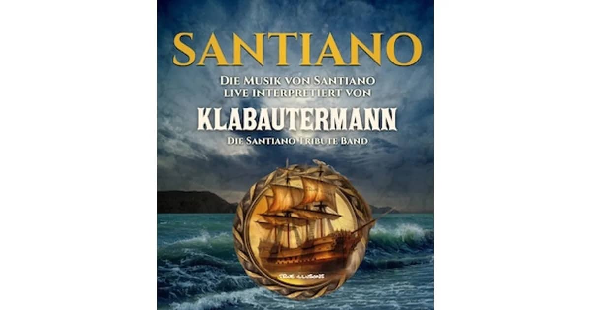 Santiano Tribute Show - Klabautermann - Santiano Tribute Show - Klabautermann