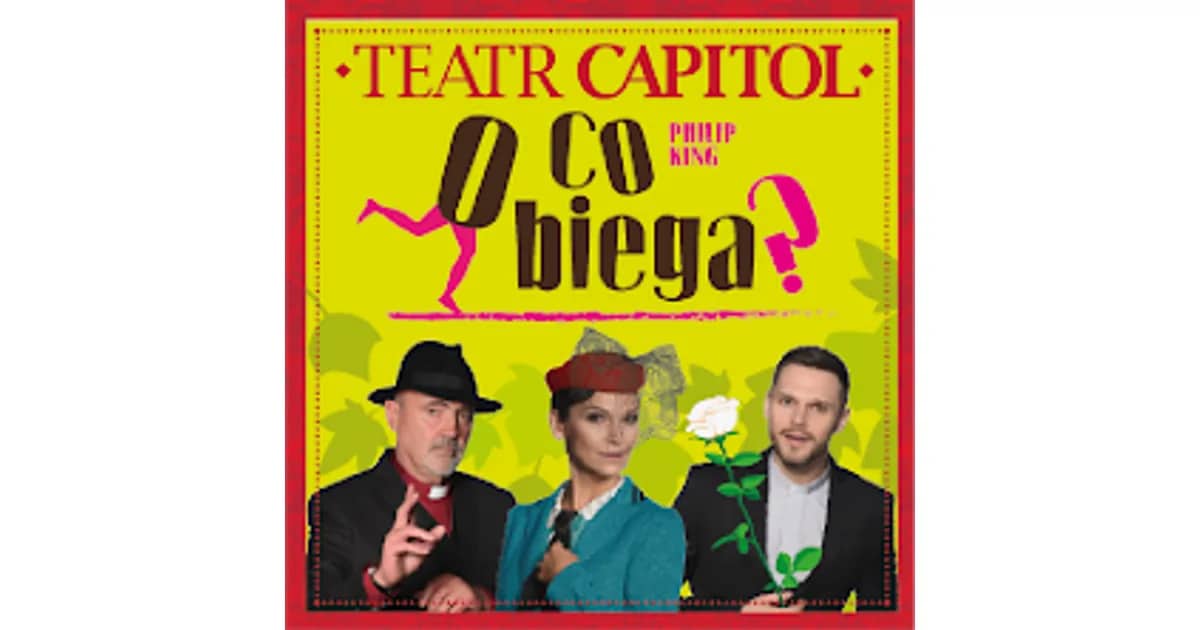 Spektakl: O co biega?