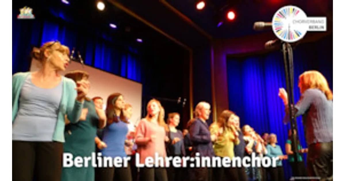Berliner Lehrer:innenchor - Berliner Lehrer:innenchor event poster