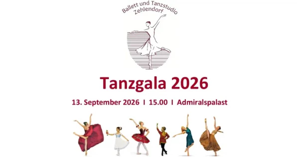 Tanzgala 2026 - Ballett- und Tanzstudio Zehlendorf event poster