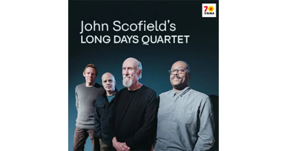 John Scofield's Long Days Quartet