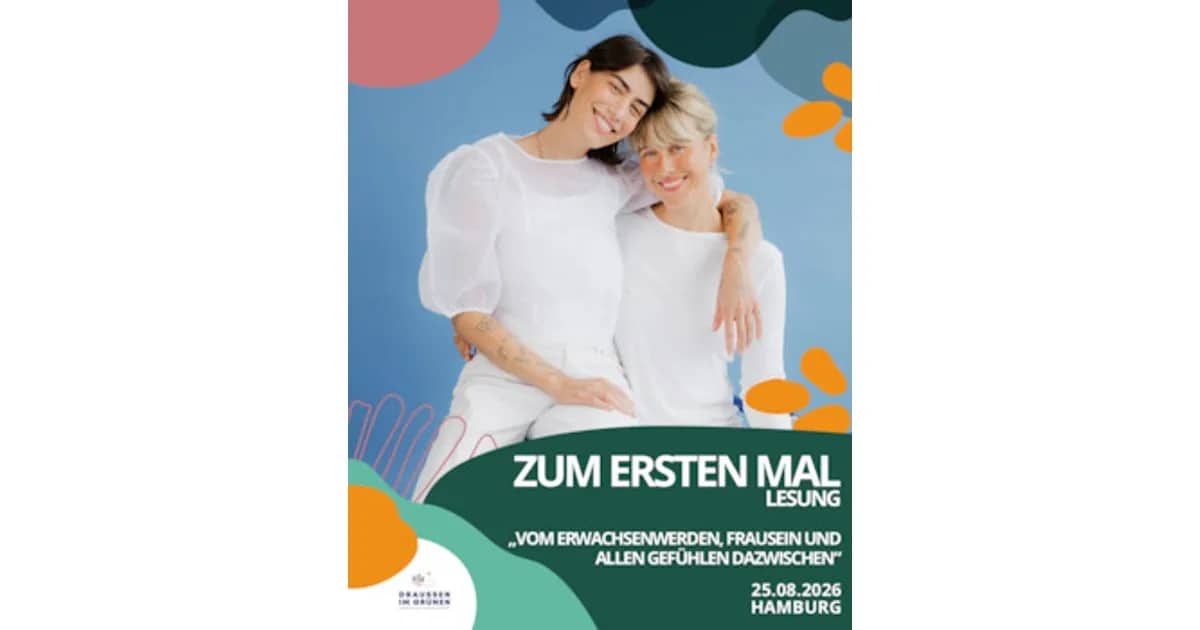 "Zum ersten Mal" Lesung: Vom Erwachsenwerden, Frausein und allen Gefühlen dazwischen