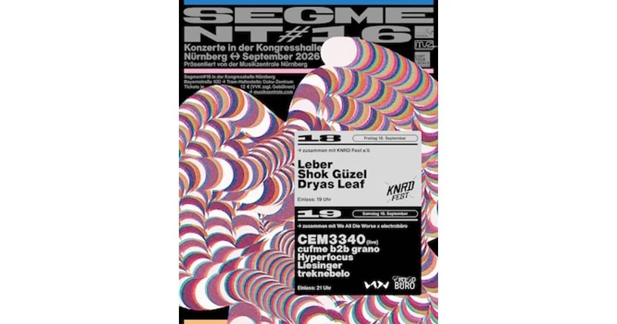 SEGMENT#16 - KNRD Fest e.V. präsentiert: Leber (AT) | Shok Güzel | Dryas Leaf