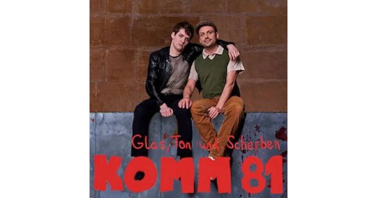 Glas, Ton & Scherben - KOMM 81