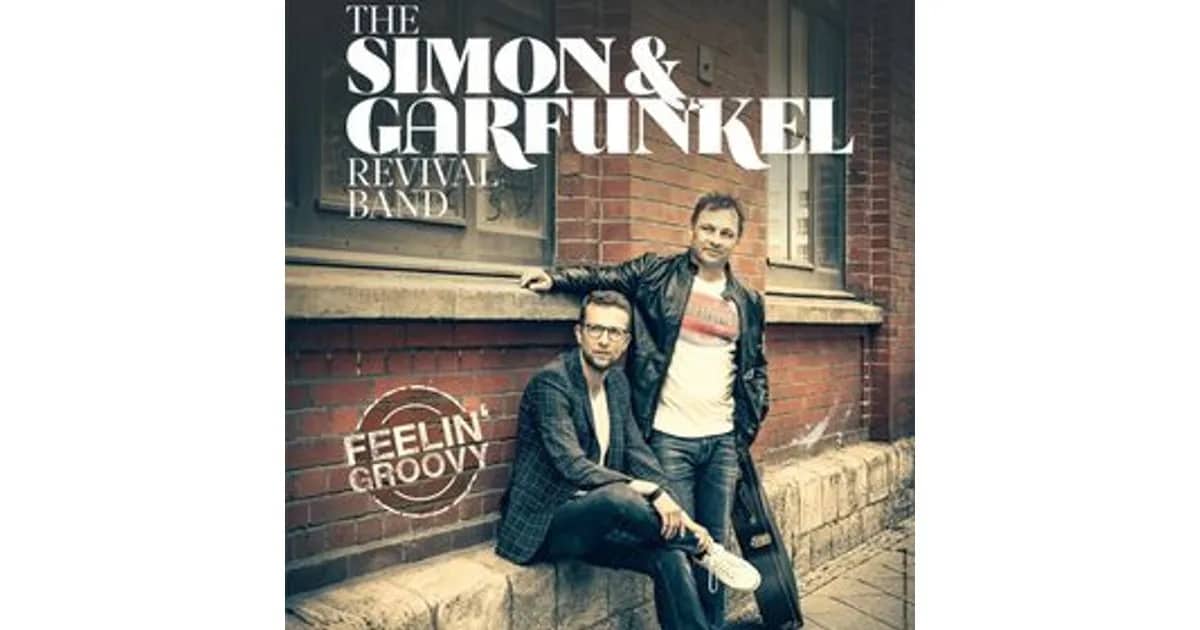 Simon & Garfunkel Revival Band & The ARCOSONIC String Quartet - Feelin' Groovy classix