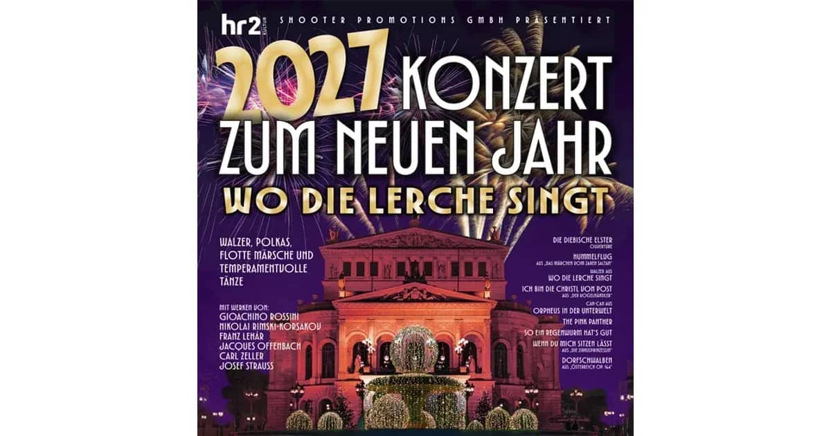Konzert zum neuen Jahr 2027 - Wo die Lerche singt