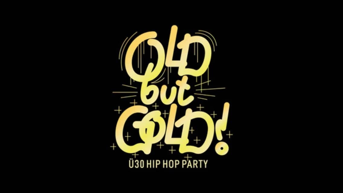 BIELEFELD | Old but Gold Ü30 Hip Hop Party @ Lokschuppen on 2 Floors