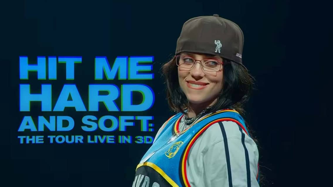 Cinema Caprera: Billie Eilish - Hit me Soft and Hard